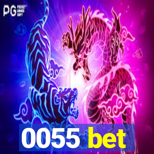 0055 bet